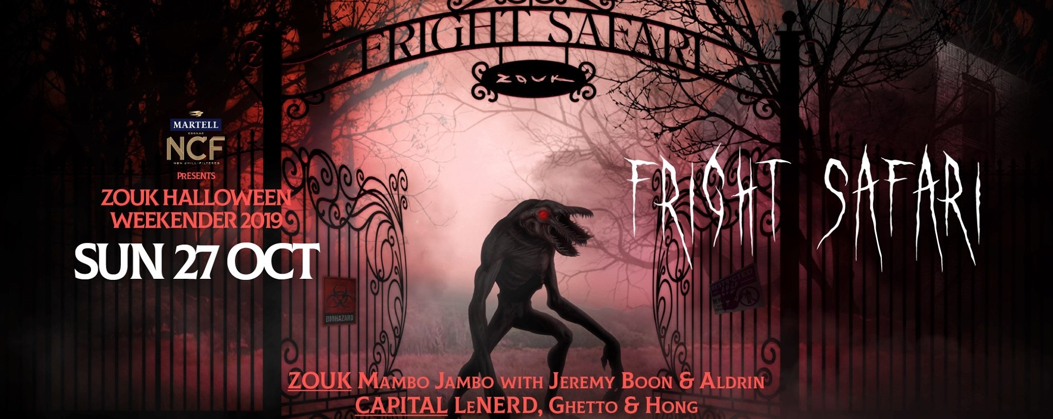 MARTELL NCF PRESENTS FRIGHT SAFARI FT. MAMBO JAMBO WITH JEREMY BOON & ALDRIN